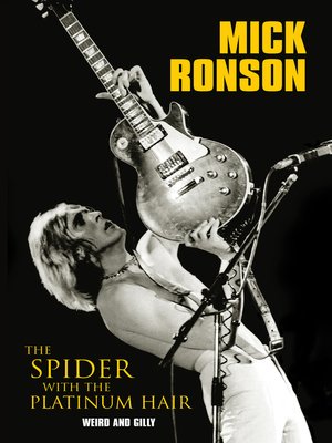cover image of Mick Ronson--The Spider With the Platinum Hair